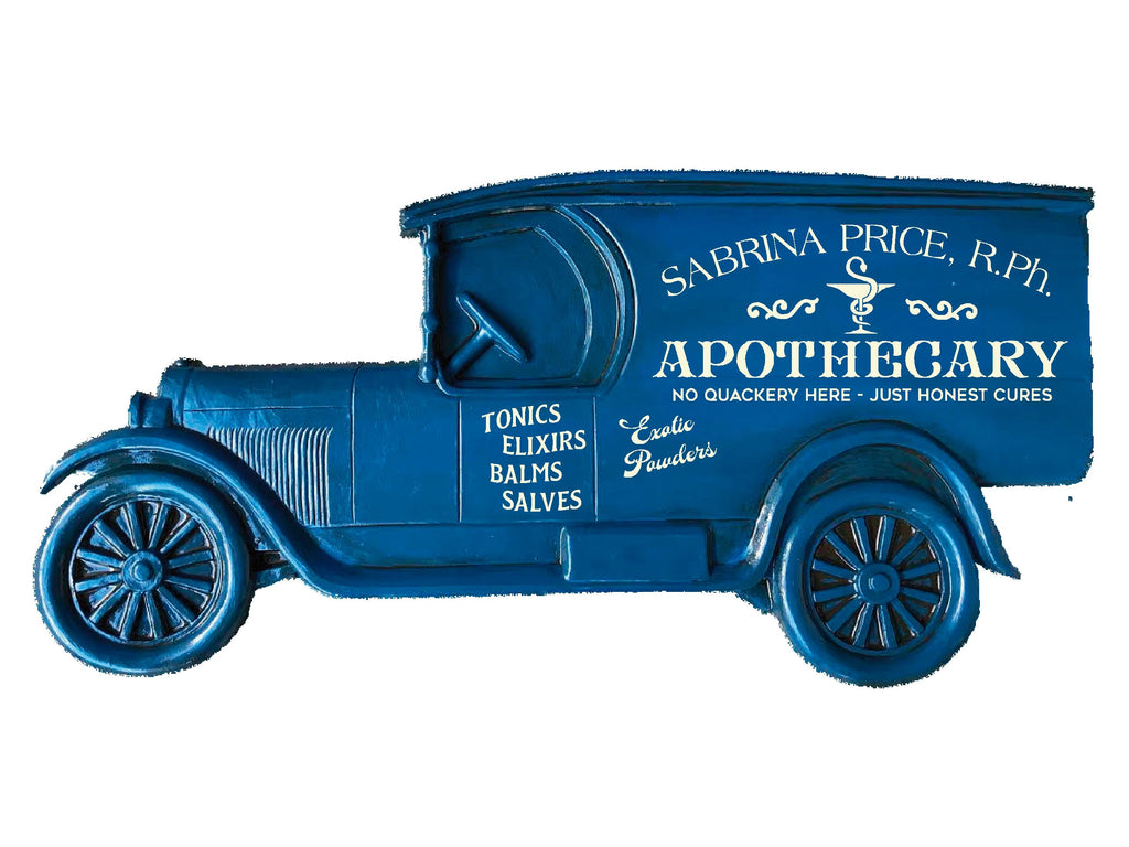 Custom Apothecary Model T Truck Sign