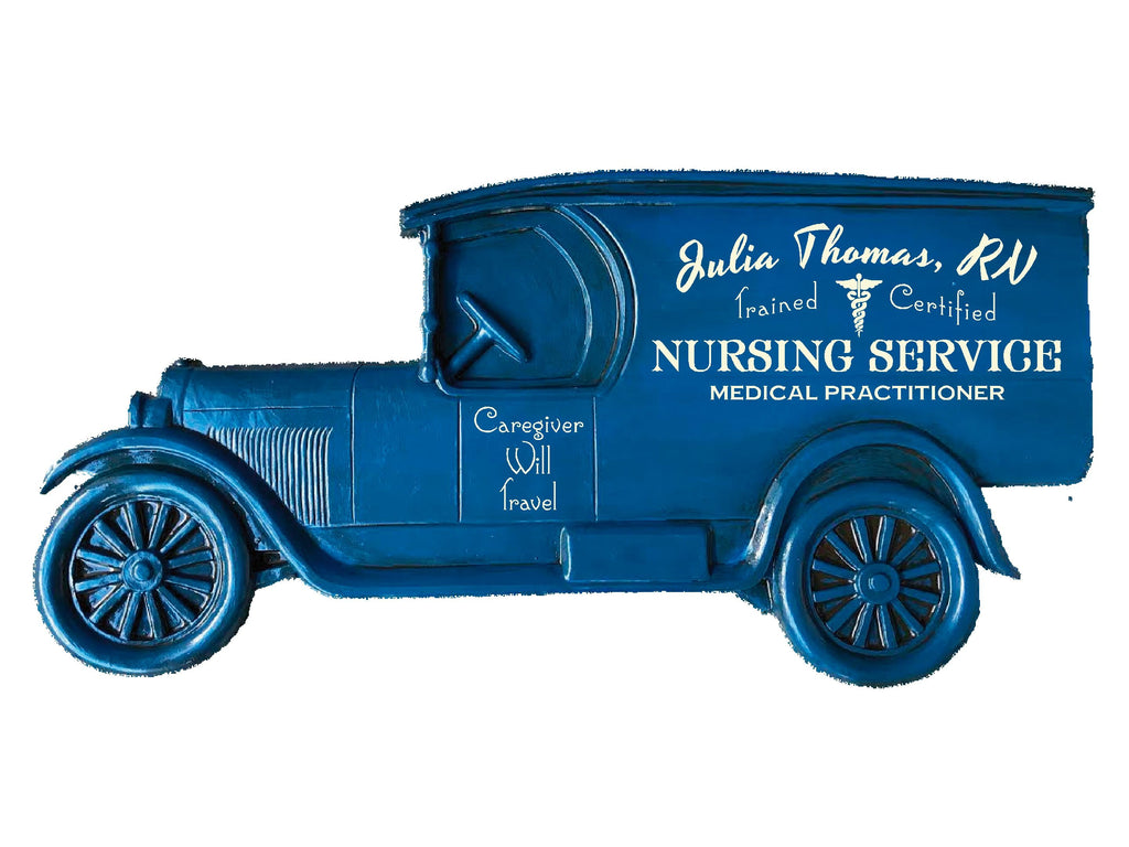 Custom Nursing Service Model T Truck Sign